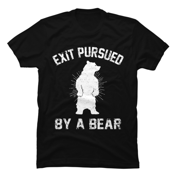 exit pursued by a bear shirt